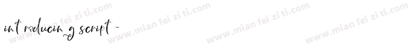 introducing script字体转换